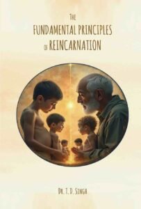FrontCover_SMALL_The Fundamental Principles of Reincarnation